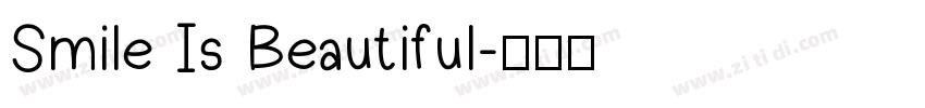 Smile Is Beautiful字体转换